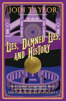 Lies, Damned Lies, and History-9781472264282