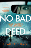 No Bad Deed-9781472264749