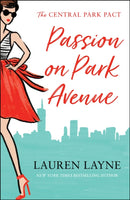 Passion on Park Avenue : A sassy new rom-com from the author of The Prenup!-9781472265074