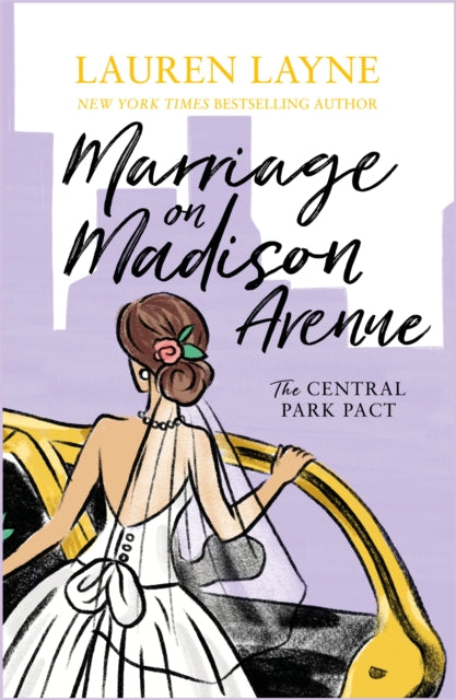 Marriage on Madison Avenue : A sparkling new rom-com from the author of The Prenup!-9781472265128