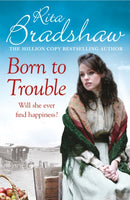 Born to Trouble : All she wanted was a better life.-9781472266606