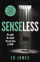 Senseless : the most chilling crime thriller of the year-9781472268068