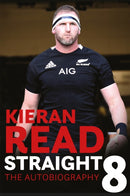 Kieran Read - Straight 8: The Autobiography-9781472268105