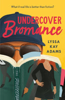 Undercover Bromance : The most inventive, refreshing concept in rom-coms this year (Entertainment Weekly)-9781472271655