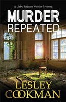 Murder Repeated : A gripping whodunnit set in the village of Steeple Martin-9781472273659