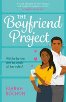 The Boyfriend Project : Smart, funny and sexy - a modern rom-com of love, friendship and chasing your dreams!-9781472273802