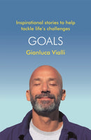 Goals : Inspirational Stories to Help Tackle Life's Challenges-9781472274908