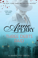 Three Debts Paid (Daniel Pitt Mystery 5)-9781472275271