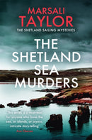 The Shetland Sea Murders : A gripping and chilling murder mystery-9781472275967