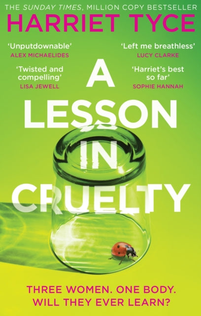 A Lesson in Cruelty : Don't miss the twisty thriller from the million-copy selling author that will leave you breathless-9781472280152