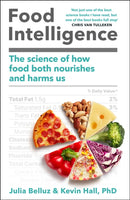 Food Intelligence : A comprehensive book on food, diet, metabolism and healthy eating-9781472282194