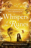 Whispers of the Runes : An enthralling and romantic timeslip tale-9781472282675