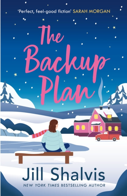 The Backup Plan : Fall in love with another one of Jill Shalvis's moving love stories!-9781472285621