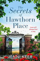 The Secrets of Hawthorn Place : A heartfelt and charming dual-time story of the power of love-9781472286734