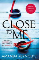 Close To Me : Now a major TV series-9781472291257