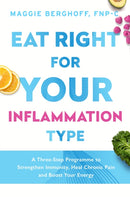 Eat Right For Your Inflammation Type-9781472291530
