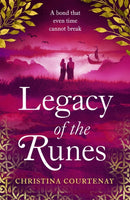 Legacy of the Runes : The spellbinding conclusion to the adored Runes series-9781472293251