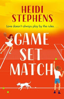 Game, Set, Match : Escape to the Spanish sunshine in this laugh-out-loud and feel-good romcom-9781472293589