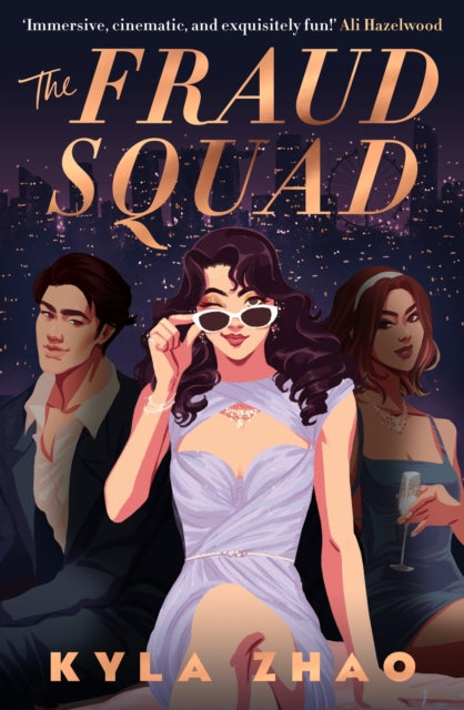 The Fraud Squad : The most dazzling and glamorous debut of 2023!-9781472296979