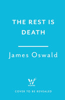 The Rest is Death : the latest gripping thriller in the Sunday Times bestselling Inspector McLean series-9781472298881
