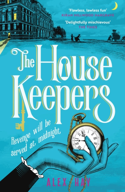 The Housekeepers : a daring group of women risk it all in this irresistible heist drama-9781472299376