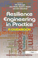 Resilience Engineering in Practice : A Guidebook-9781472420749