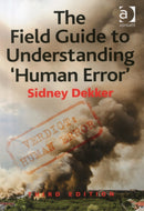 The Field Guide to Understanding ''Human Error''