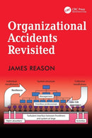 Organizational Accidents Revisited-9781472447685