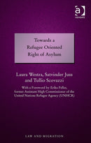 Towards a Refugee Oriented Right of Asylum-9781472457783