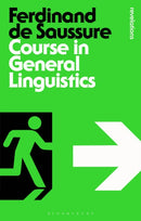 Course in General Linguistics-9781472512055