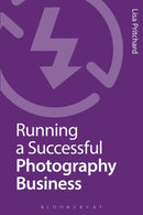 Running a Successful Photography Business-9781472532930