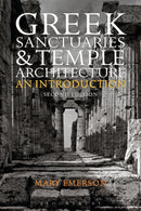 Greek Sanctuaries and Temple Architecture : An Introduction-9781472575289