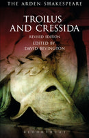 Troilus and Cressida : Third Series, Revised Edition-9781472584748