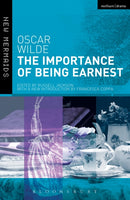 The Importance of Being Earnest : Revised Edition-9781472585202