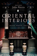 Oriental Interiors : Design, Identity, Space-9781472596642