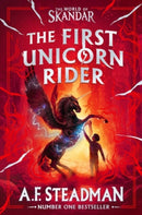 First Unicorn Rider Signed Edition : The must-have origin story to the number one bestselling fantasy adventure series-9781472640543