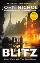 Blitz : When World War Two Came Home (Signed Edition)
