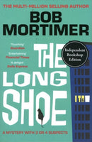 Long Shoe : The new novel from multi-million selling author (Signed Edition)