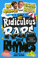 Ridiculous Raps and Rhymes : The laugh-out-loud rhyming adventure from two literary icons (Signed Edition)
