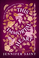 This Immortal Heart (Signed Edition)