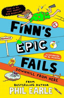 Finn's Epic Fails: Downhill from Here: The hilarious series packed with summer holiday fails, friendship, pranks and chaos!: Volume 2 (Signed Edition)
