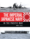 The Imperial Japanese Navy in the Pacific War-9781472801463