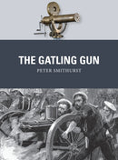 The Gatling Gun-9781472805973