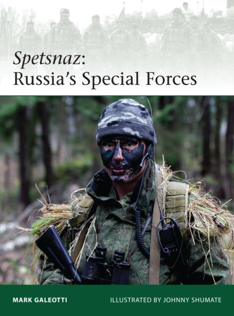 Spetsnaz : Russia's Special Forces-9781472807229