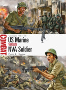 US Marine vs NVA Soldier : Vietnam 1967-68-9781472808998