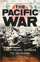 The Pacific War : From Pearl Harbor to Okinawa-9781472810618