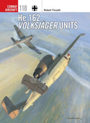 He 162 Volksjager Units-9781472814579