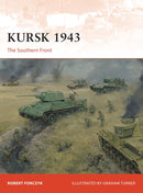 Kursk 1943 : The Southern Front-9781472816900