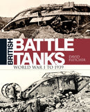British Battle Tanks : World War I to 1939-9781472817556