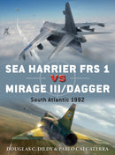 Sea Harrier FRS 1 vs Mirage III/Dagger : South Atlantic 1982-9781472818898